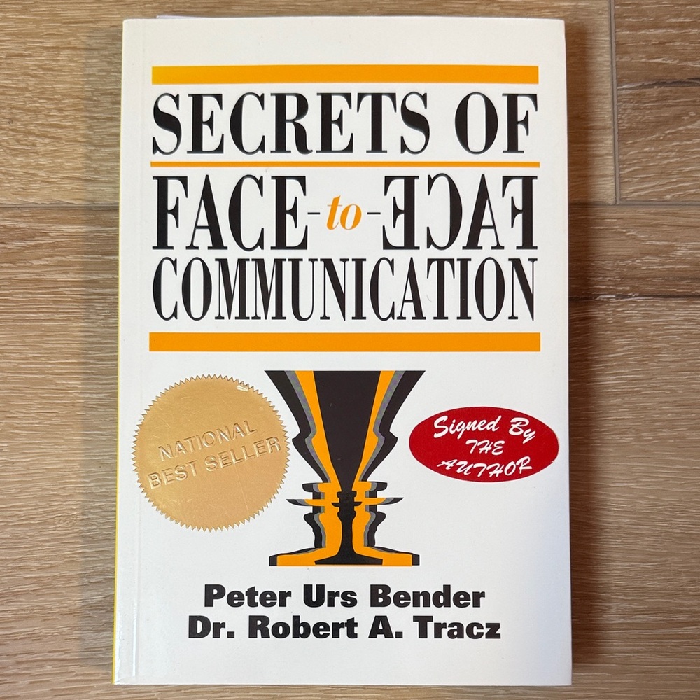 Secrets of Face-to-Face Communication Book